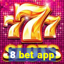 8 bet app